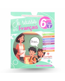 Je Réussis En Français 6ème Tome 1