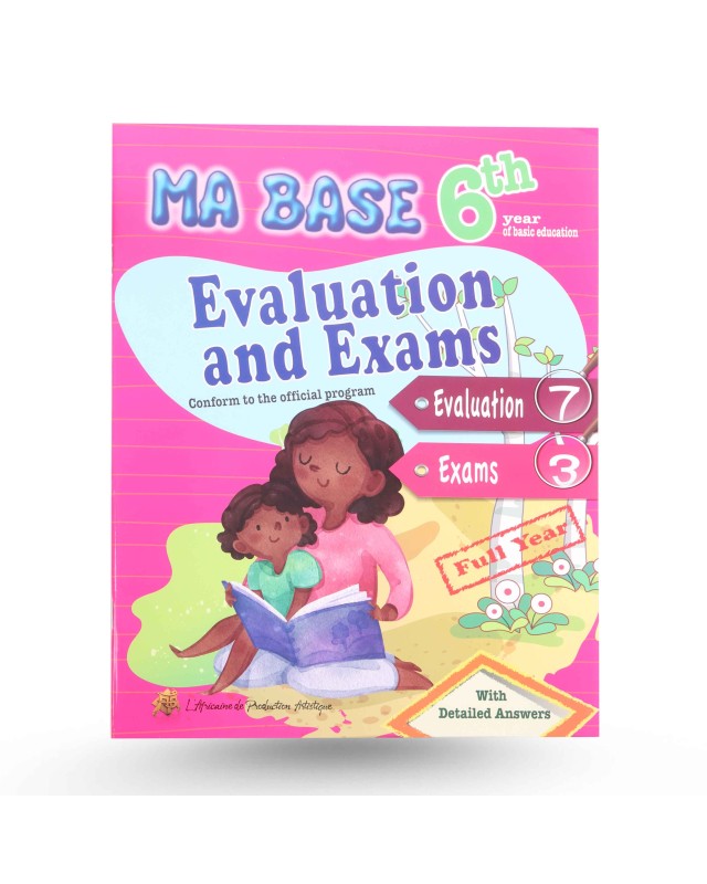 Ma Base - Evaluation And Exams - 6ème