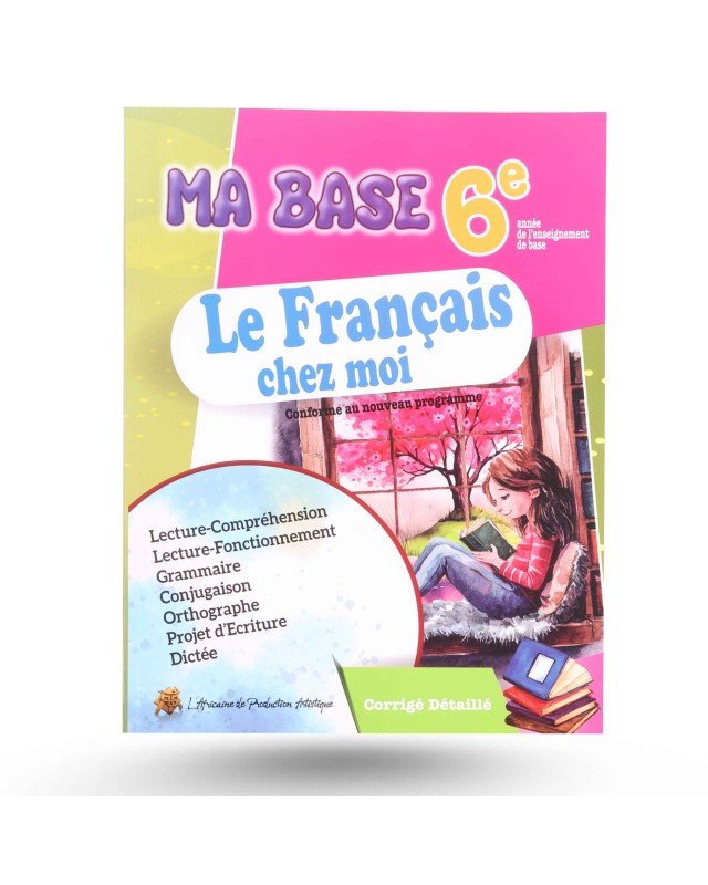 Ma Base - Le Français Chez Moi - 6ème