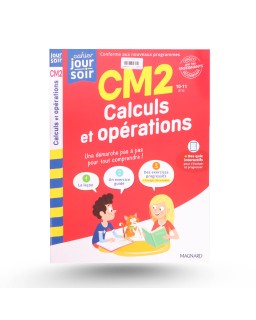 Cahier Jour Soir - Calculs Et Opérations - CM2