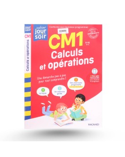 Cahier Jour Soir - Calculs Et Opérations - CM1