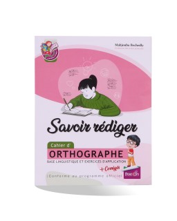 SAVOIR REDIGER ORTHOGRAPHE