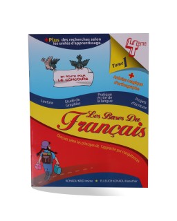 Les Bases Du Français Tome 1 - 4ème