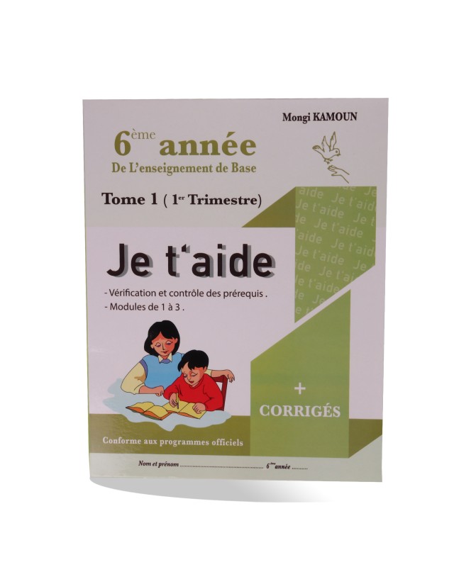 Je T'Aide Trimestre 1 - 6ème