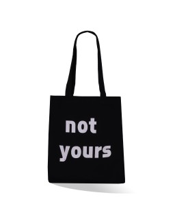 TOTE BAG TOP425-1 NOT YOURS