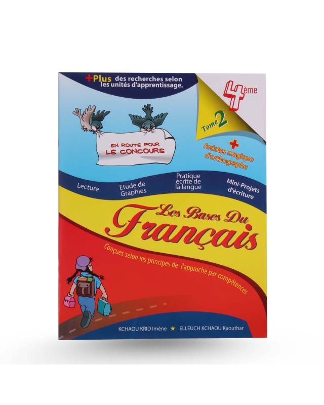 Les Bases Du Français Tome 2 - 4ème