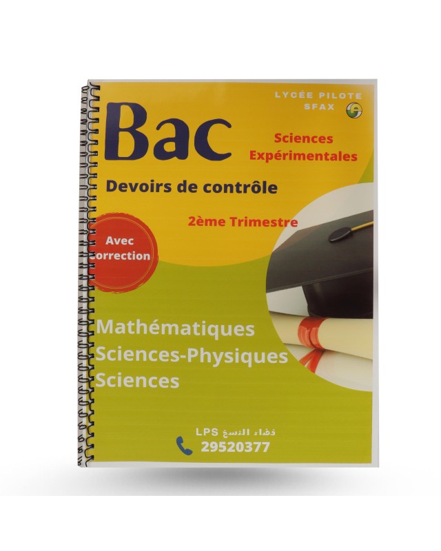 LYCEE PILOTE SFAX 4EME SCIENCE TRIMESTRE 2 DEVOIR CONTROLE
